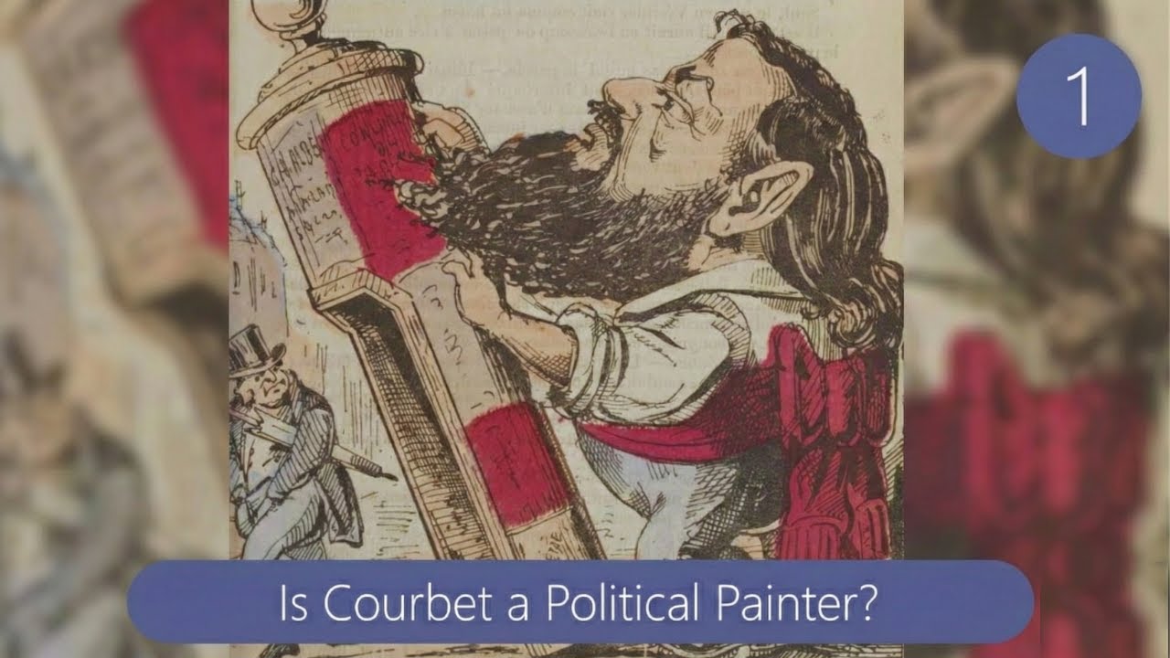 Is Courbet a Political Painter? - 1 - From Painter to Communard