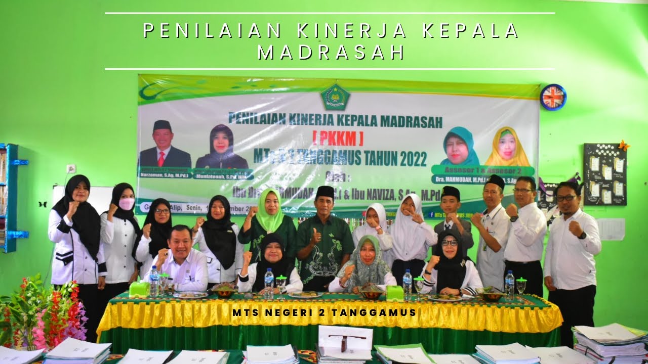 Penilaian Kinerja Kepala Madrasah MTs Negeri 2 Tanggamus 2022