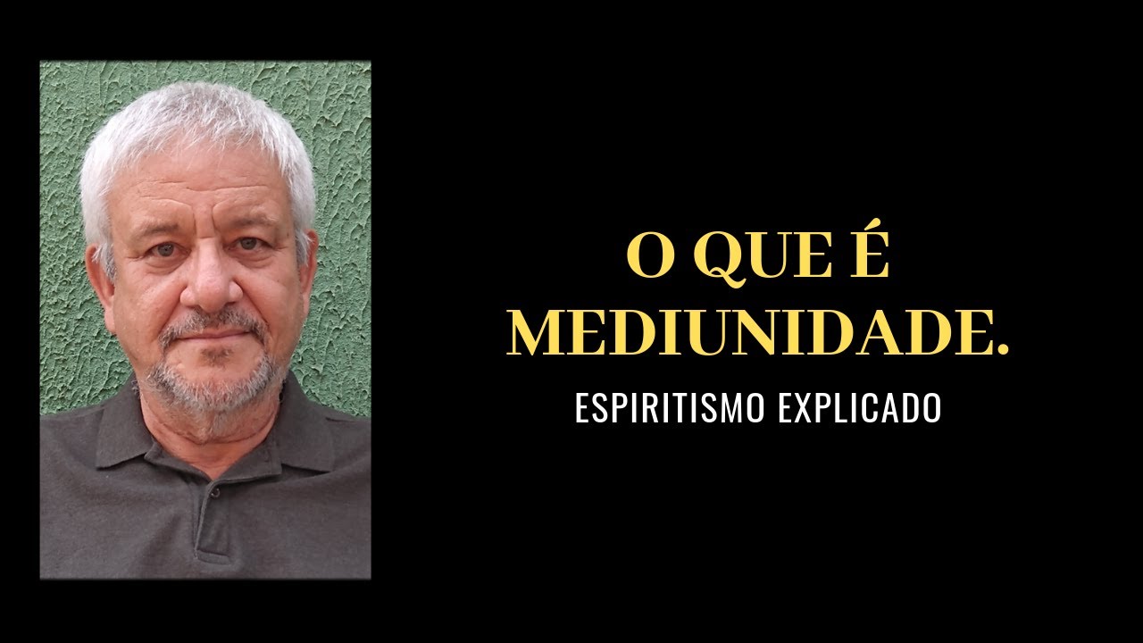 O que é mediunidade.