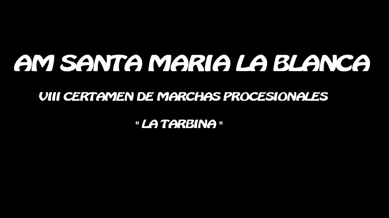 AM SANTA MARIA LA BLANCA.