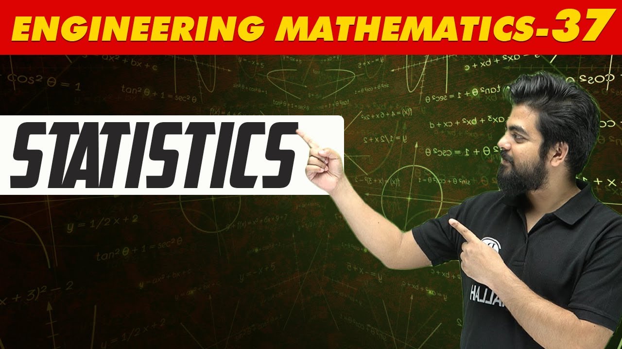 Engineering Mathematics 37 | Statistics | GATE All Branches