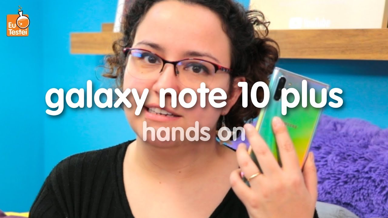 O que tem de bom no Galaxy Note 10 - Hands on EuTestei