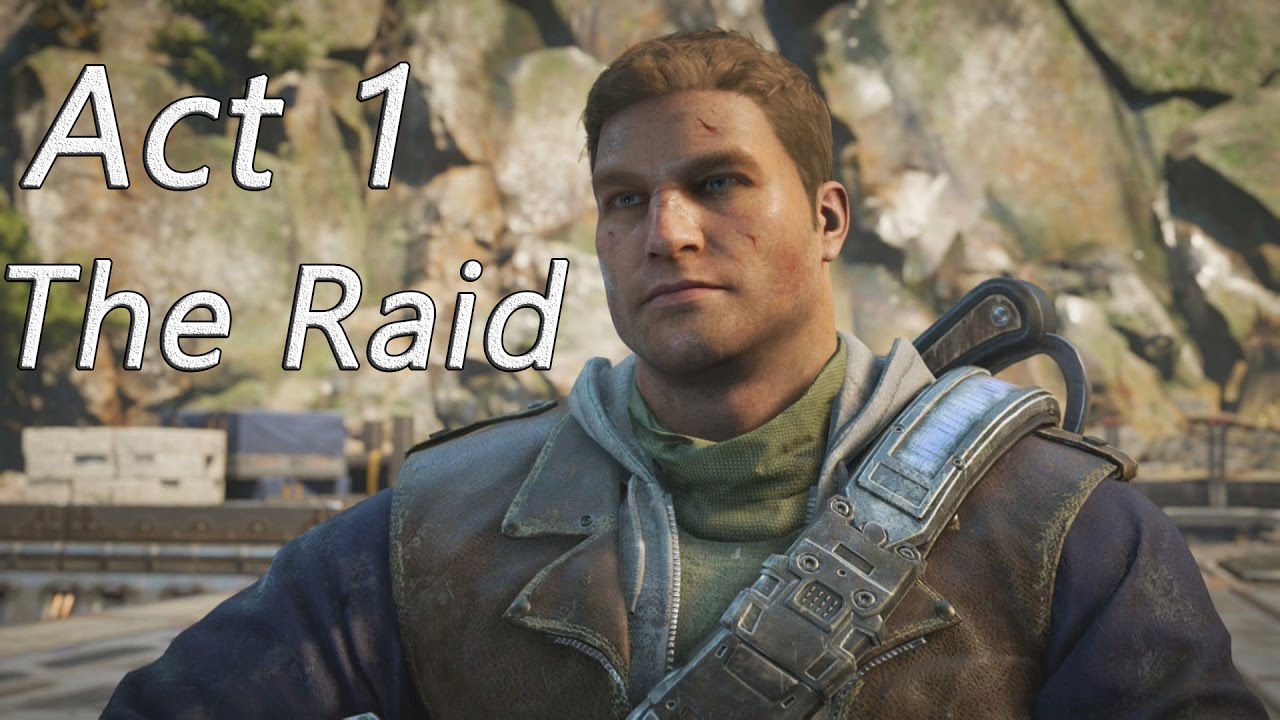 Gears of War 4 Walkthrough Act 1 Chapter 1 The Raid
