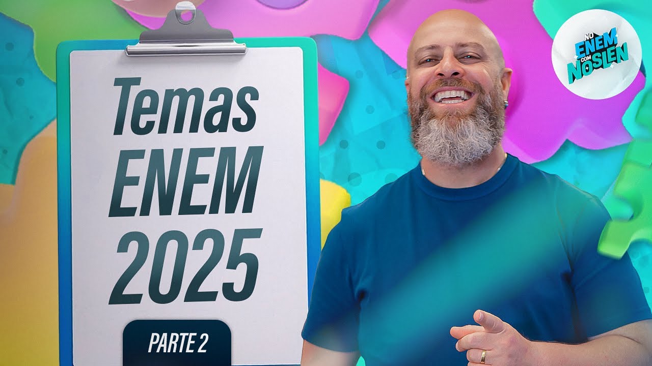5 Temas para a Reda&ccedil;&atilde;o do ENEM 2025 (Com REPERT&Oacute;RIOS)