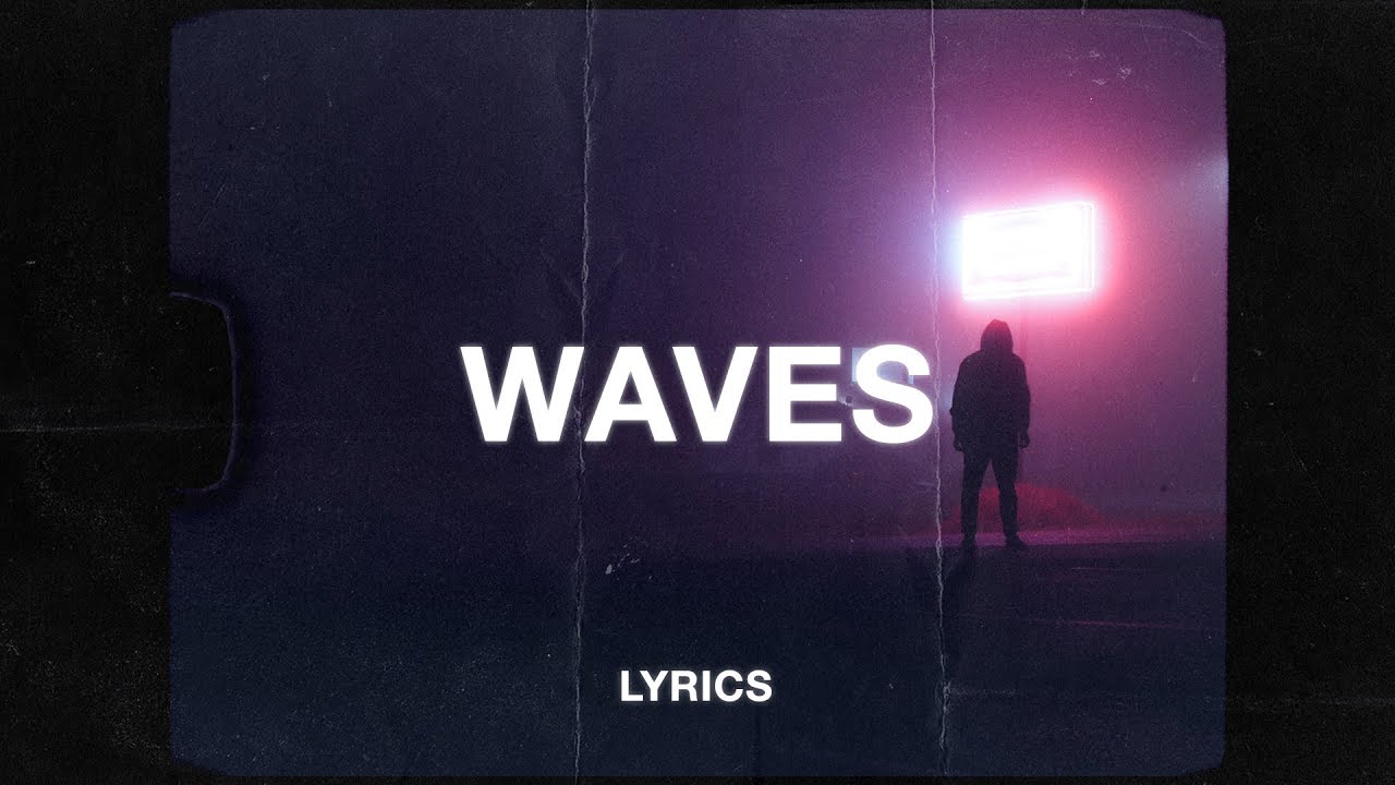 Rnla & Resident - Waves (Lyrics)