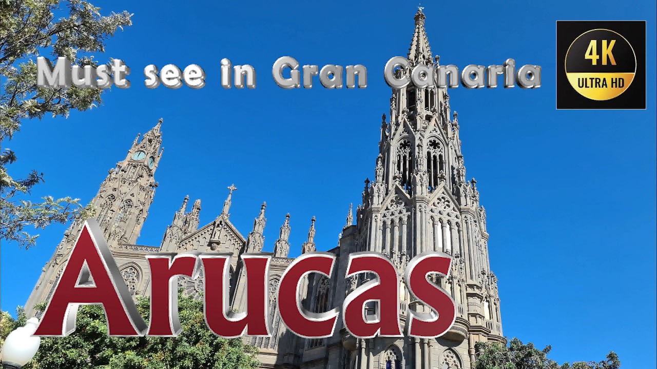 Arucas, das Juwel von Gran Canaria, the jewel of Gran Canaria, 4k, #grancanaria #canaryislands