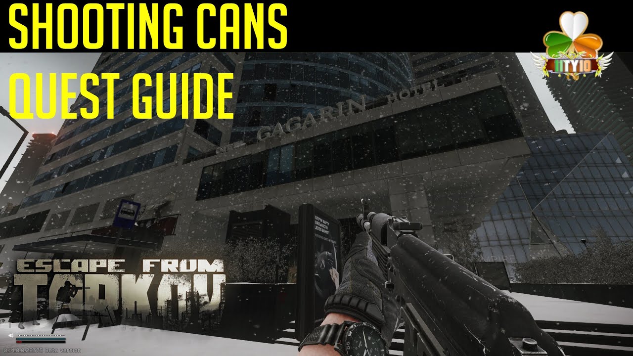 Ground Zero Quest Guide - Shooting Cans - Escape from Tarkov