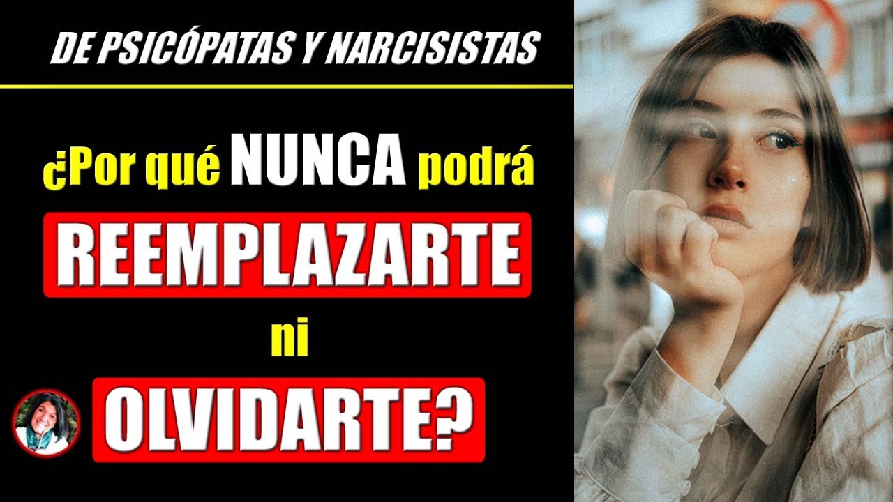 💔Jamás podrá Olvidarte ni Reemplazarte...