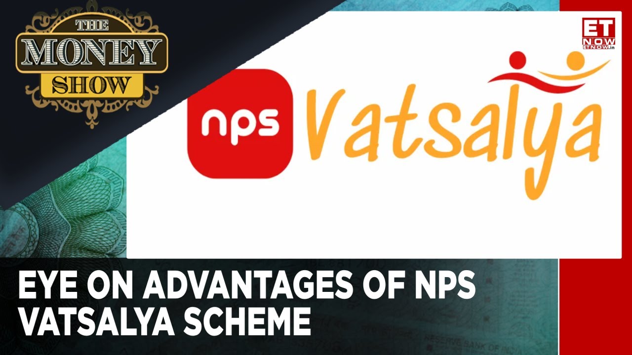 NPS Vatsalya Scheme: Decoding The Tax Benefits, Other Advantages & More | Hemant Rustagi