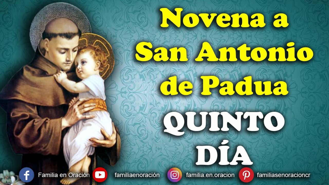 Novena a San Antonio de Padua - Día 5 🙏 8 de Junio 2023