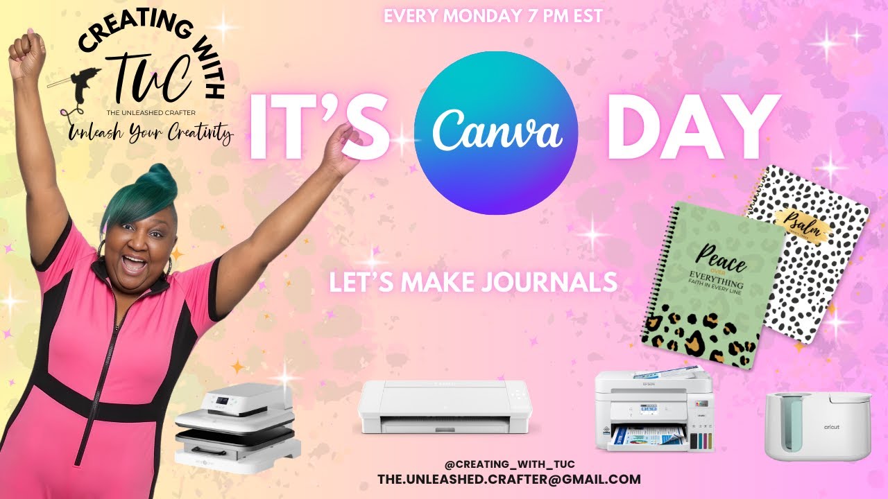 IT'S CANVA DAY ET'S MAKE JOURNALS!