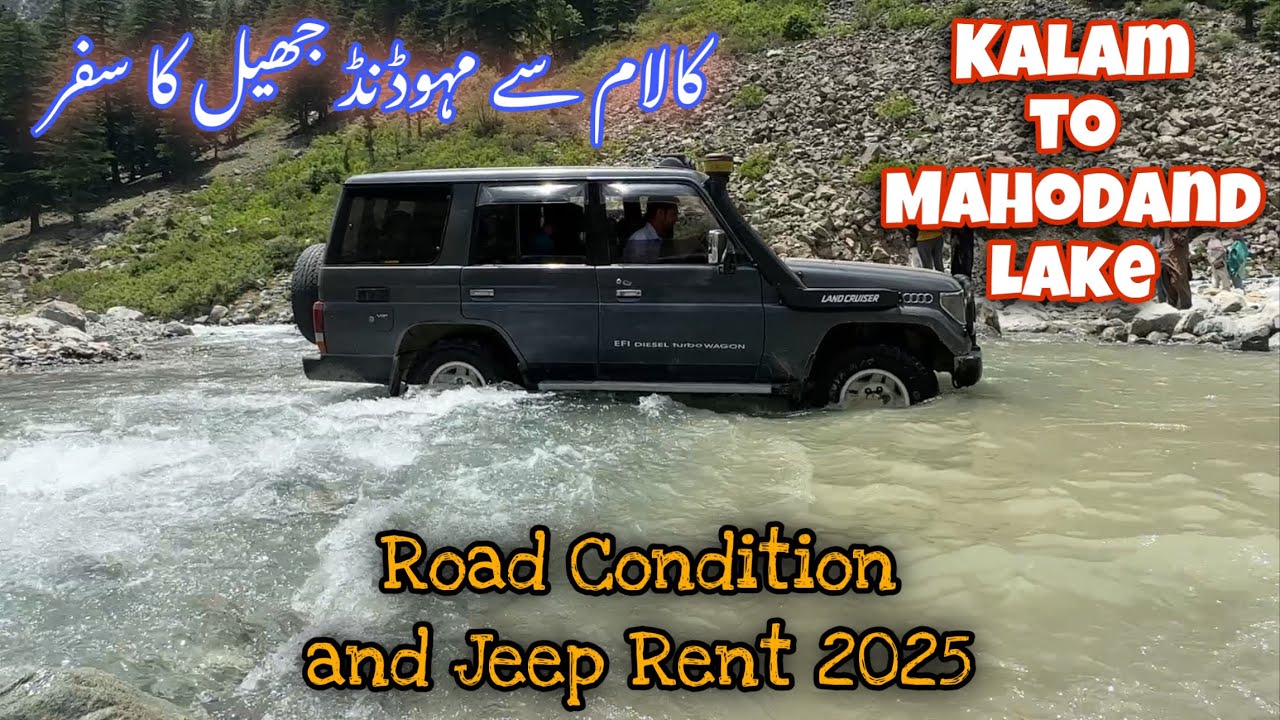 Kalam to Mahodand lake Road Condition 2025 | Mr Top | Kalam Valley 2025 | Mahodand Lake 2025
