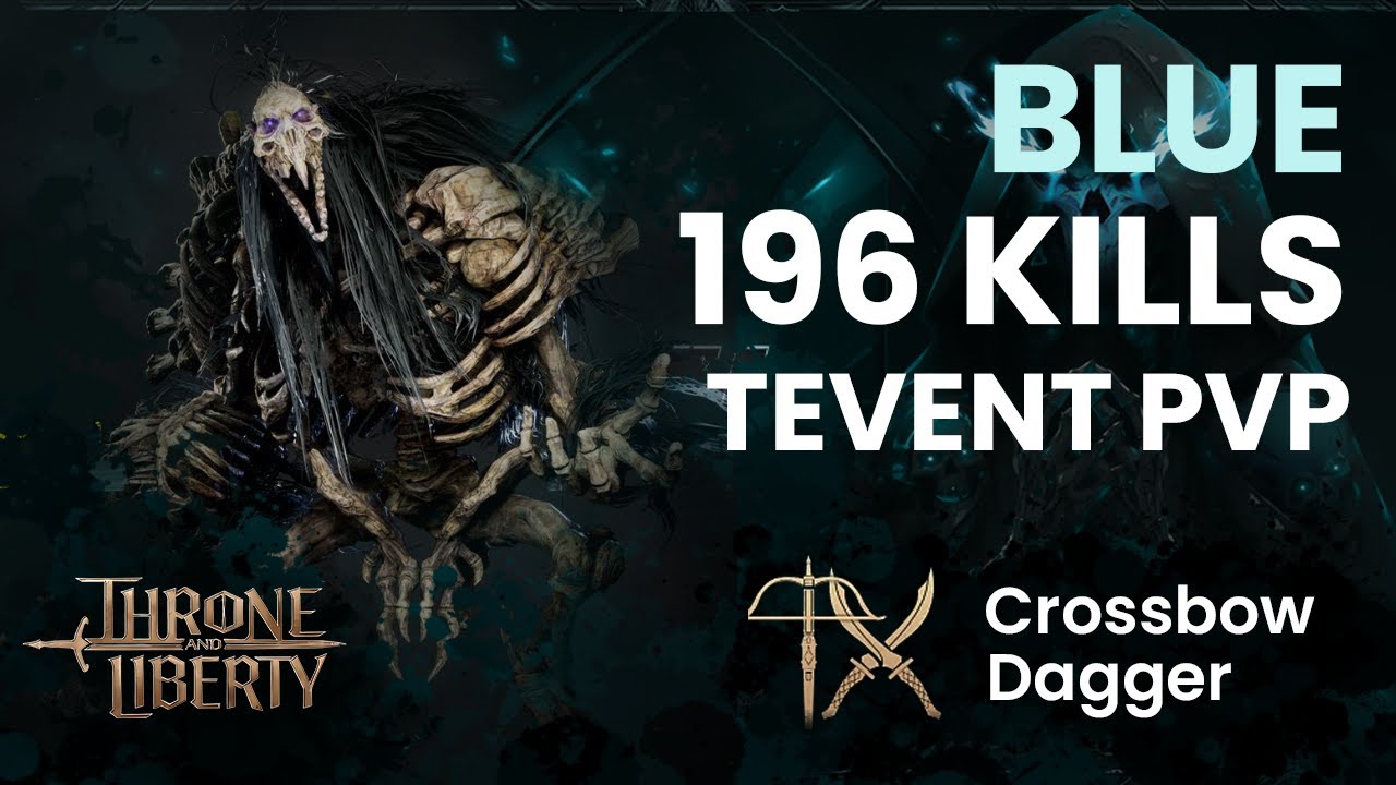 Blue - Scorpion | 196 Kills | Tevent PvP | Throne & Liberty (TL)