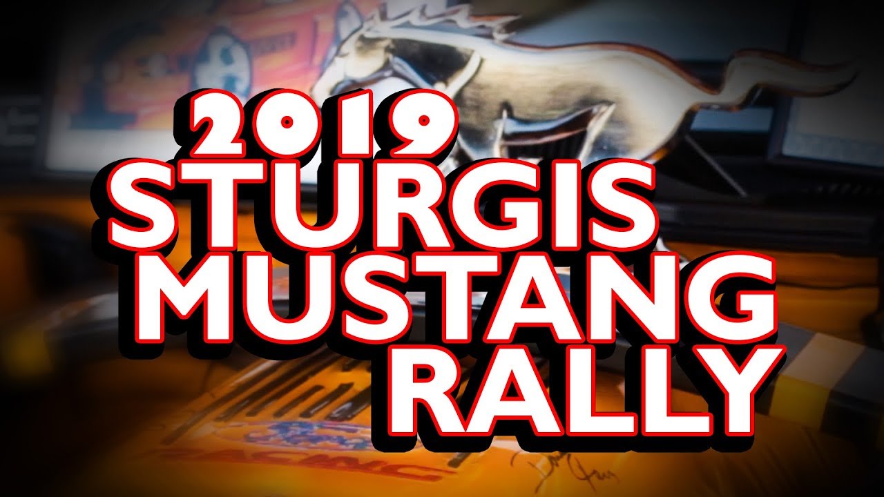 2019 Sturgis Mustang Rally