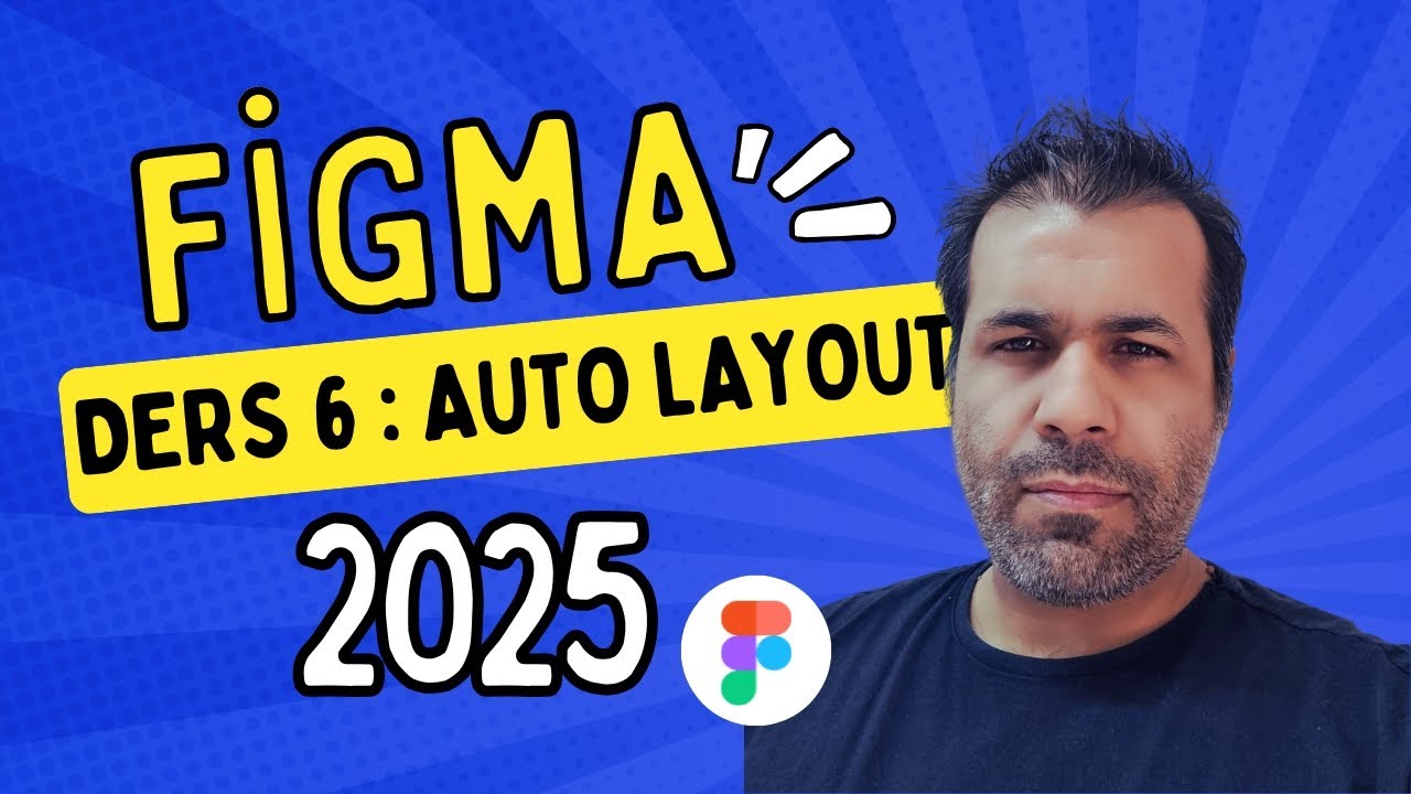 Figma 2025   Auto Layout   Ders 6