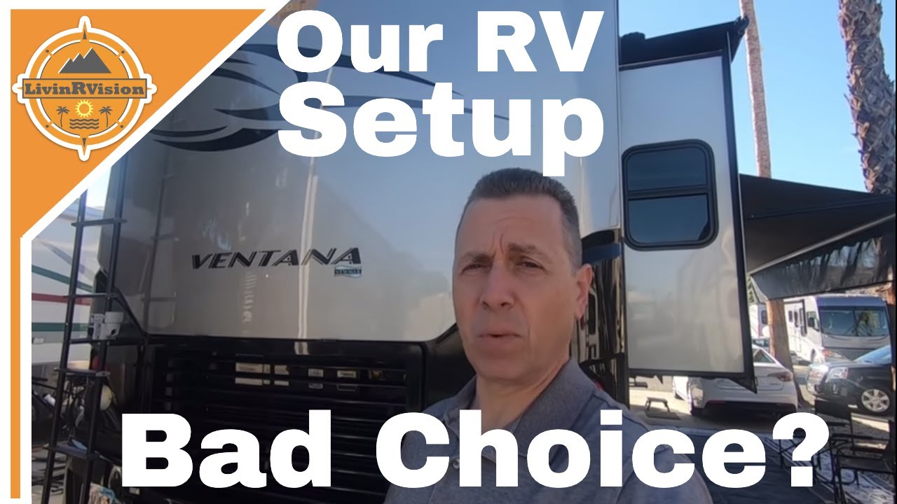 Our RV Setup - 2009 Newmar Ventana - RV Living