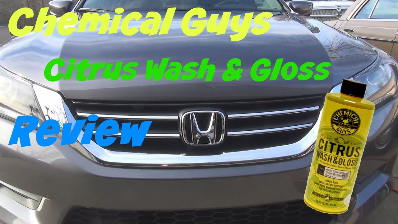 Chemical Guys Citrus Wash and gloss car wash review