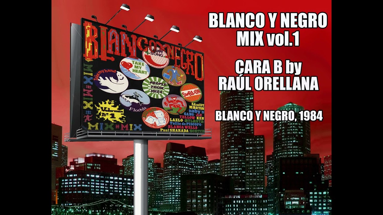Blanco y Negro Mix vol.1 - Cara B