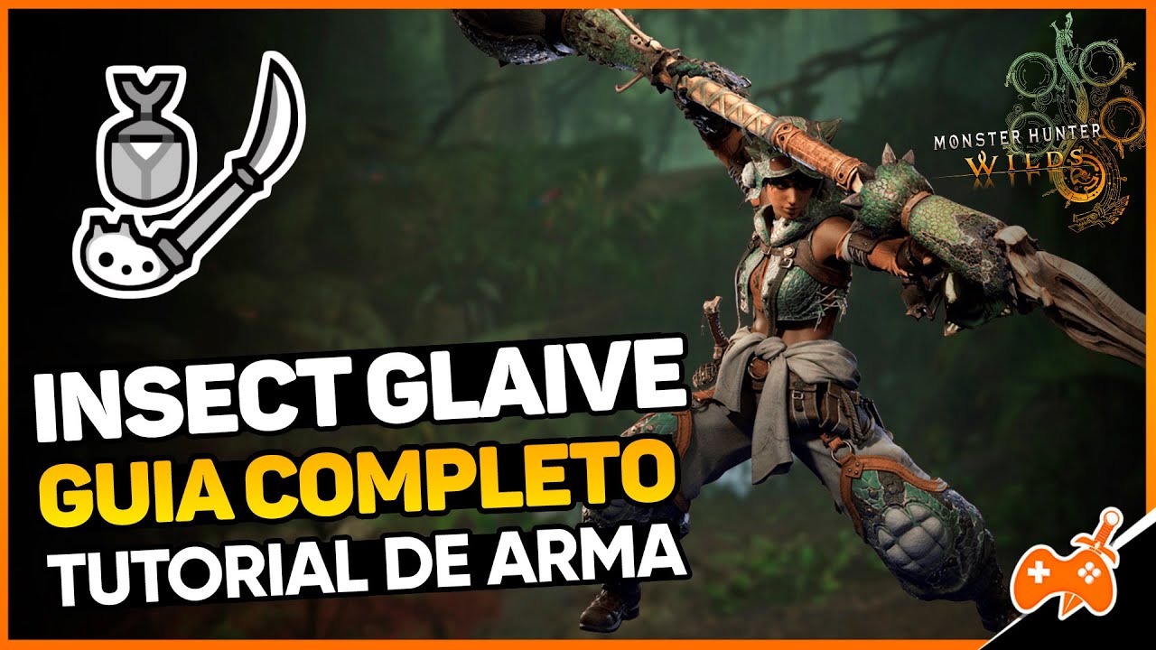 Guia Insect Glaive (Glaive Inseto) - Mecânicas, Movimentos & Combos | MH Wilds
