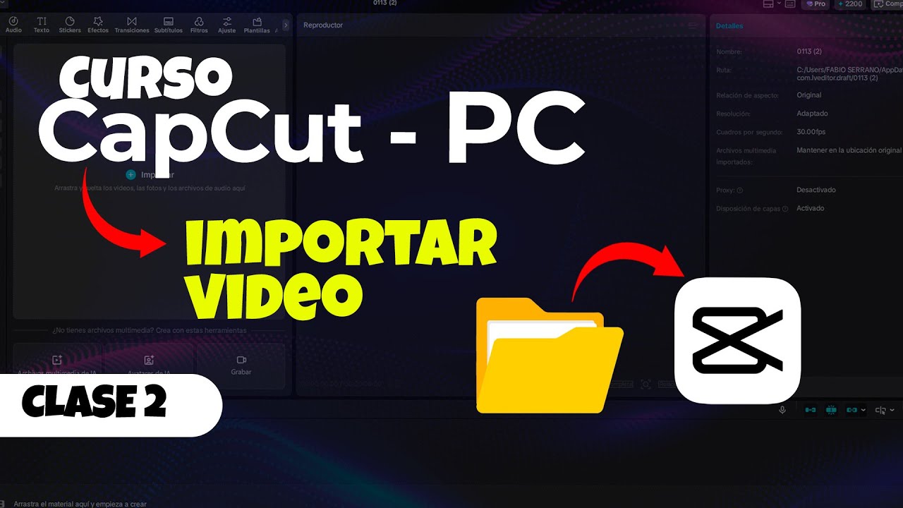Curso CapCut para PC – Clase 2 | Aprende a Importar Videos en CapCut 2026
