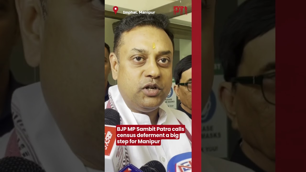 BJP MP Sambit Patra calls census deferment a big step for Manipur