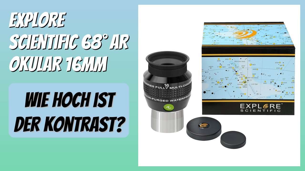 BEWERTUNG (2026): Explore Scientific 68° Ar Okular 16mm. Infos