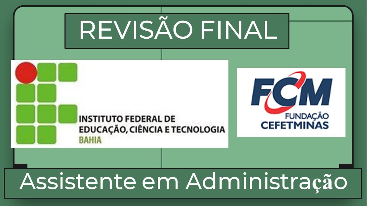 REVISÃO FINAL - IFBA - ASS. ADMINISTRATIVO