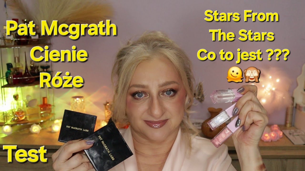 🌟Blaski,Cienie,Róże Pat McGrath🌟Niezwykłe Produkty do Ust🌟 #starsfromthestars
