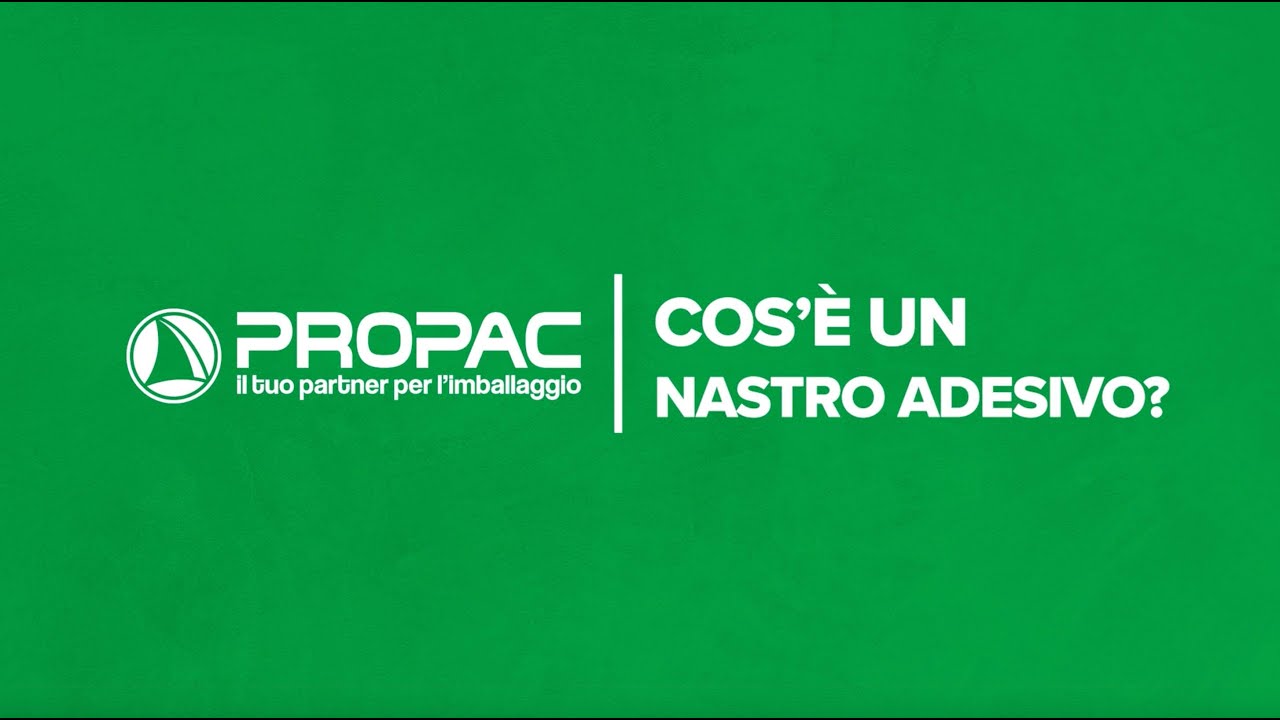 Cos'è un nastro adesivo? | Videoguida Propac
