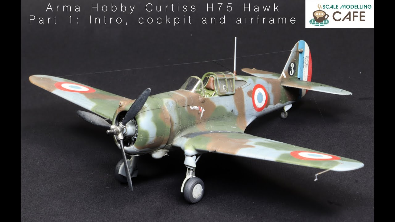 Arma Hobby Curtiss Hawk H75/P-36 1:72. Часть 1: введение, кабина и сборка планера.