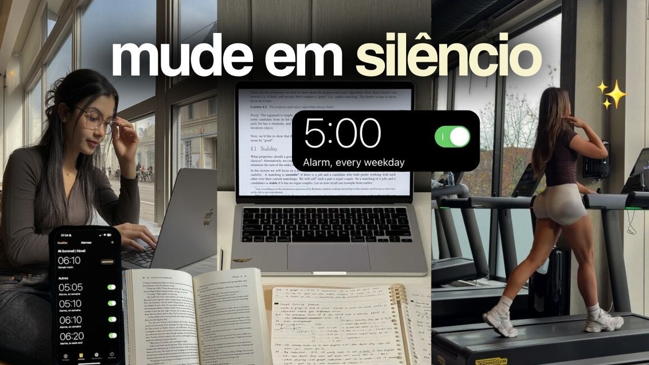 Como MUDAR A SUA VIDA em 6 MESES | CRESÇA EM SILÊNCIO…