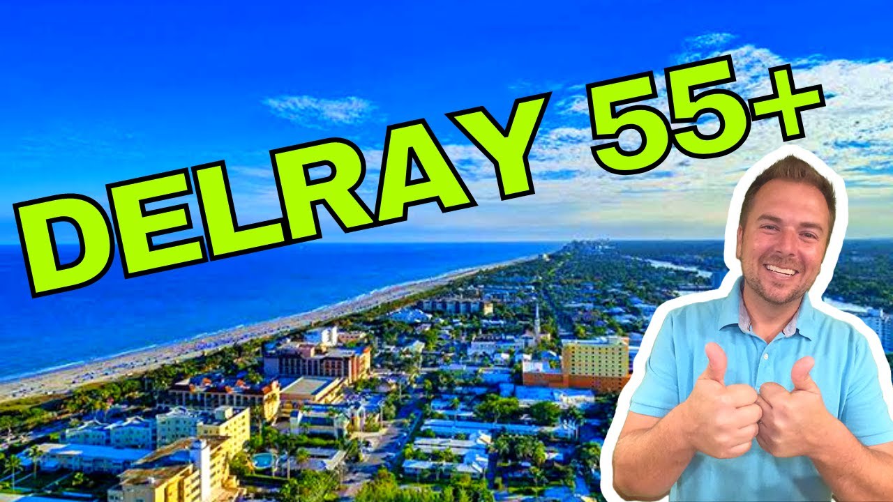 55+ Communities in DELRAY BEACH FLORIDA