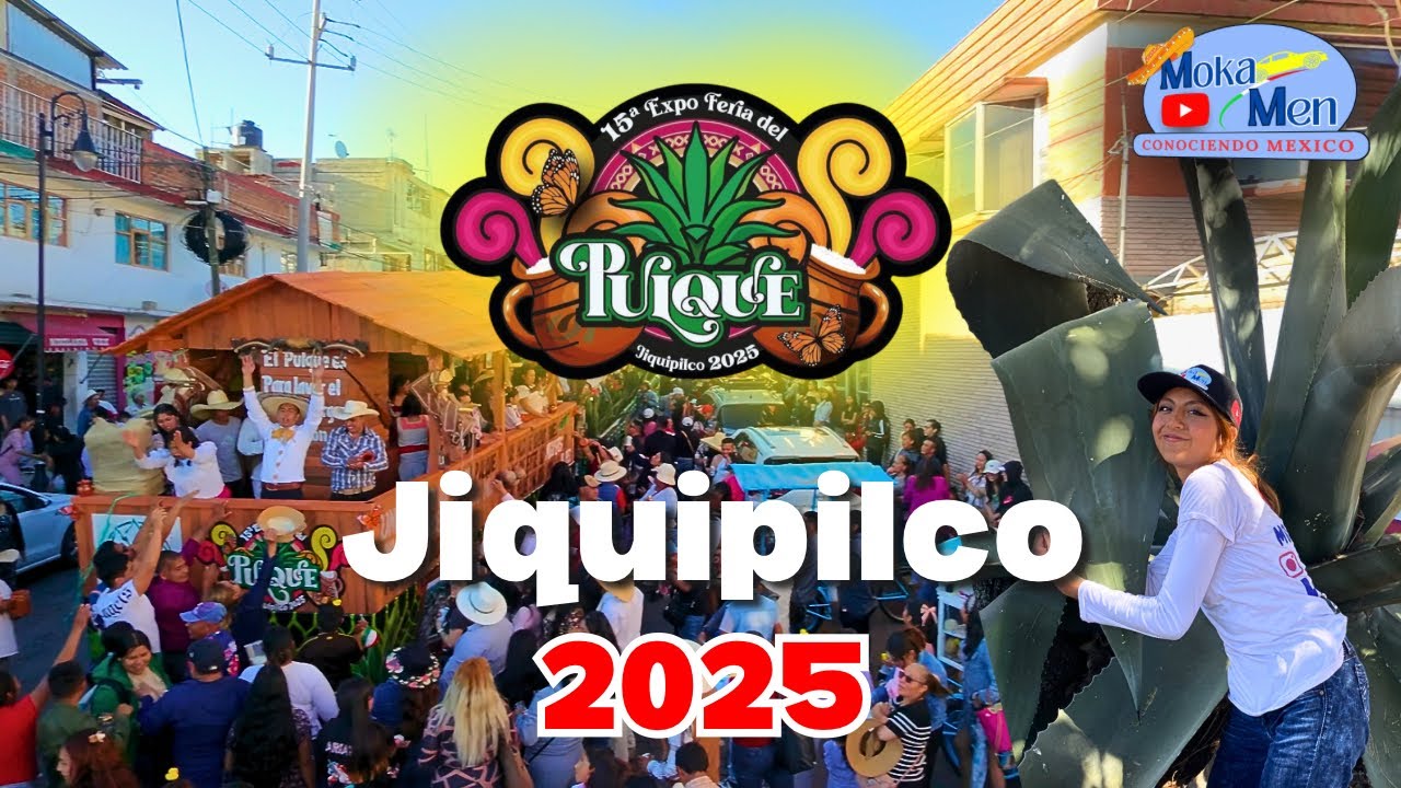 Feria del pulque Jiquipilco 2025 /Carnaval |Moka Men|