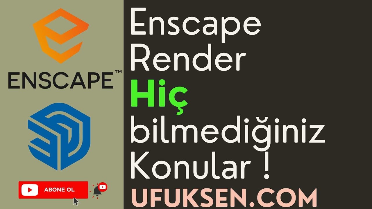 3d proje çizimi - Enscape Render Hiç bilmediğiniz Konular