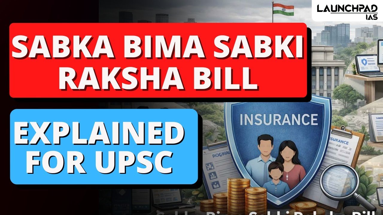 Sabka Bima, Sabki Raksha Bill Explained | New Insurance Bill | 9700796000 | Sumit Sir |IAS Launchpad
