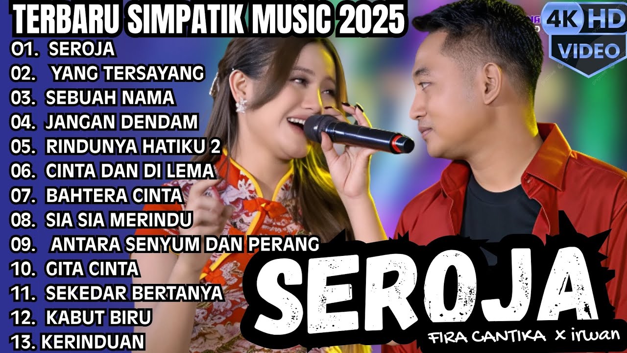 SEROJA - YANG TERSAYANG - SEBUAH NAMA || OM ADELLA TERBARU 2025
