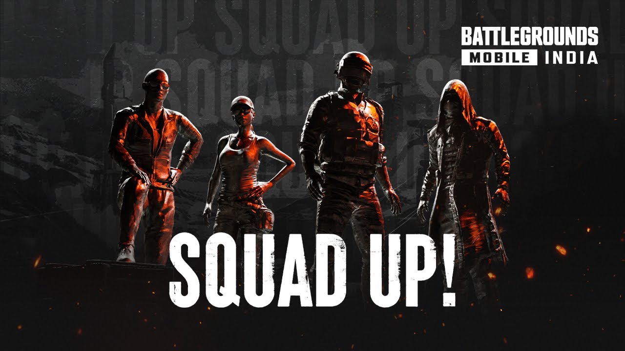 Squad Up India | It&rsquo;s about to get real - BATTLEGROUNDS MOBILE INDIA