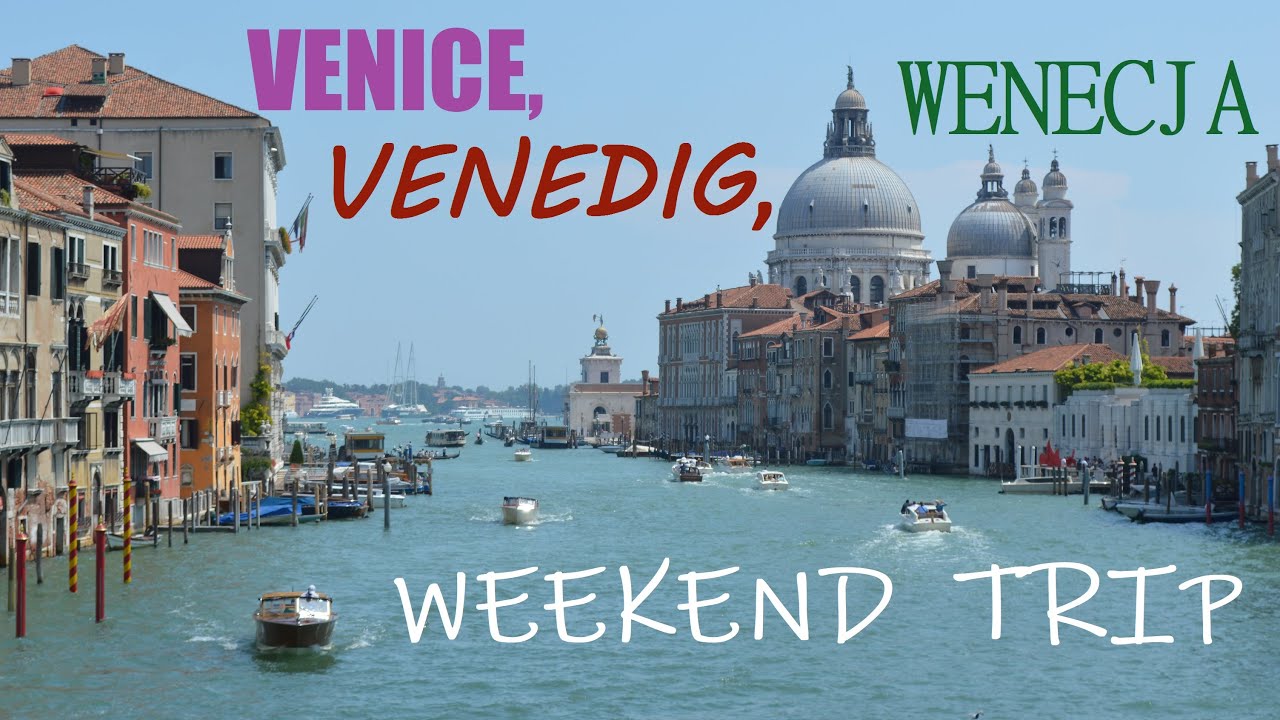 WENECJA NA WEEKEND