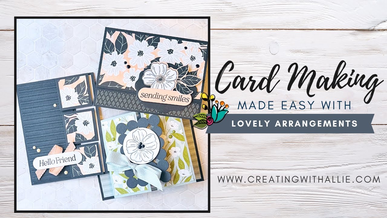 Three EASY Fun Folds to make with the Lovely Arrangements Bundle from Stampin' UP!