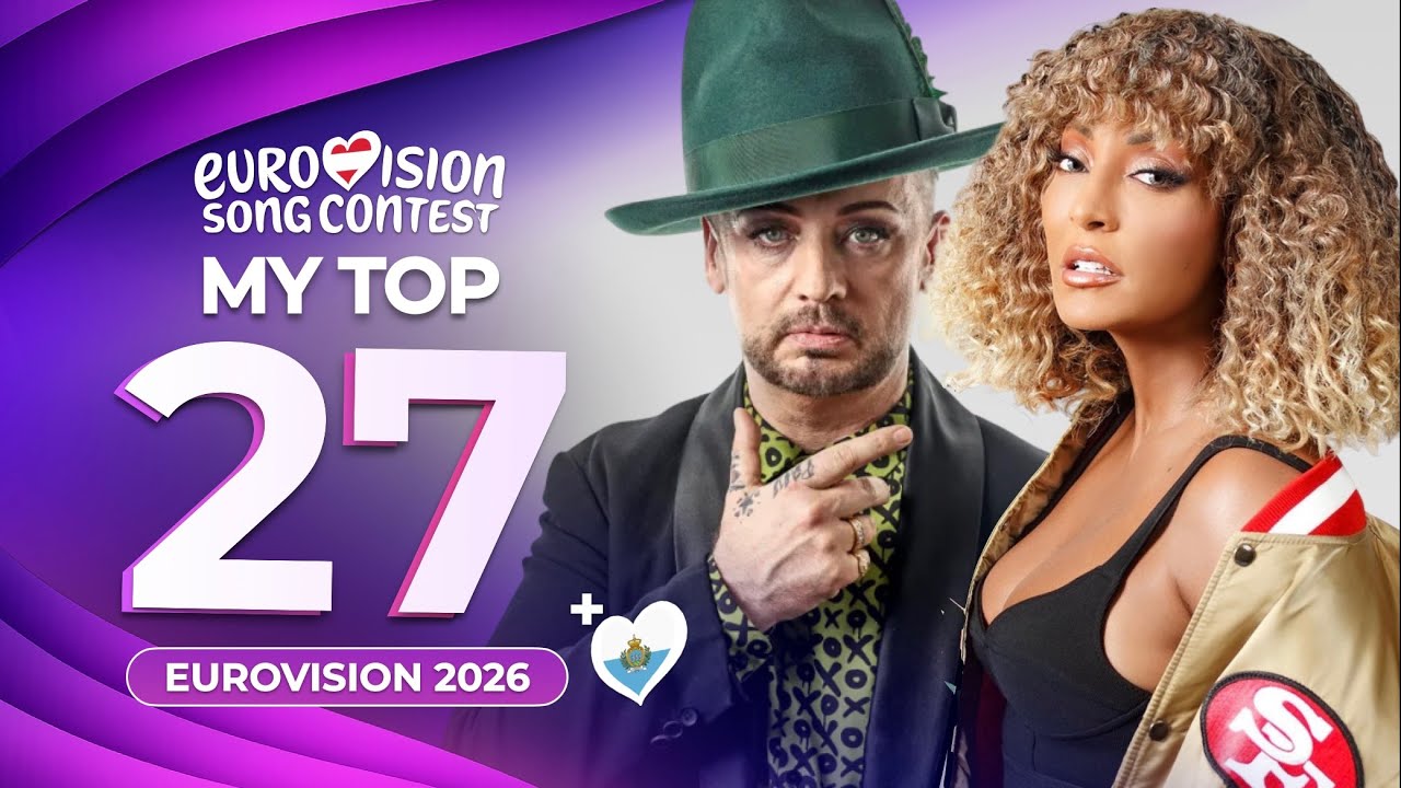 Eurovision 2026 | My Top 27 (NEW: 🇸🇲)
