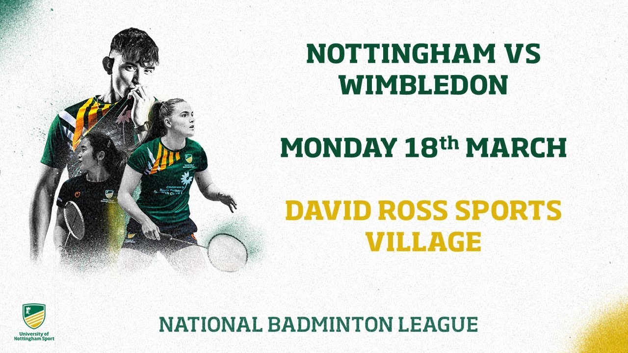 England National Badminton League | University of Nottingham vs Wimbledon