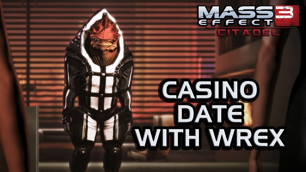 Mass Effect 3 Citadel DLC: Casino date with Wrex