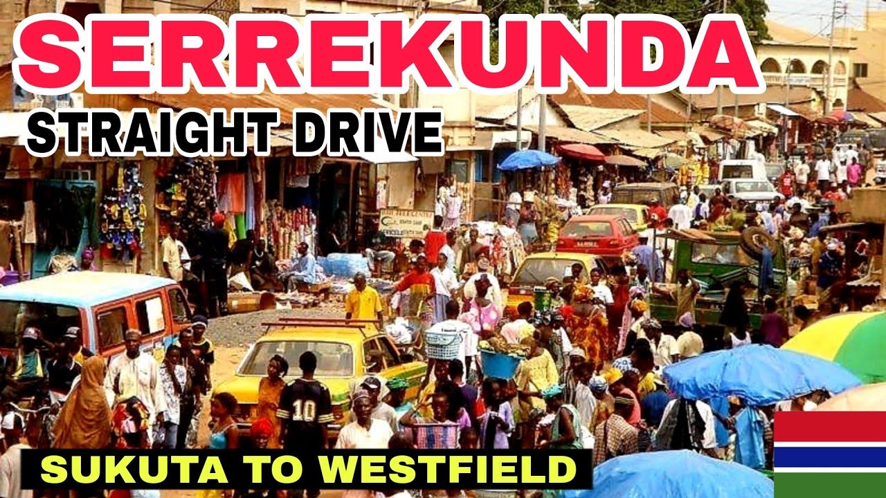 Straight Drive Through Serrekunda Gambia Urban Life | Sukuta Traffic Light to Westfield Gambia 2025