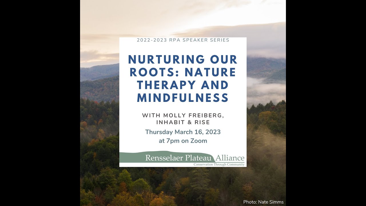 Nurturing Our Roots: Nature Therapy and Mindfulness with Molly Freiberg
