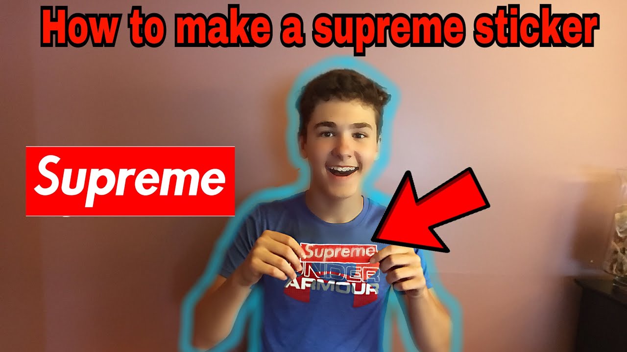 How To Make A DIY *SUPREME* Sticker For *FREE*!!!