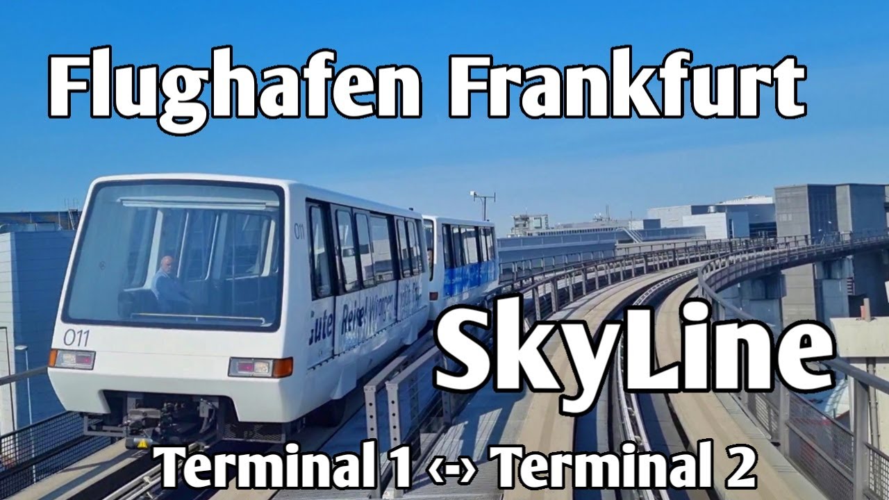 SkyLine Frankfurt Airport | Cab Ride Terminal 2 ➜ Terminal 1 | Flughafen Frankfurt