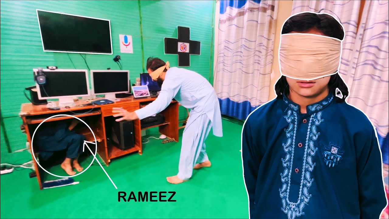 Close your eyes and find me || challenge || Naeem and Rameez
