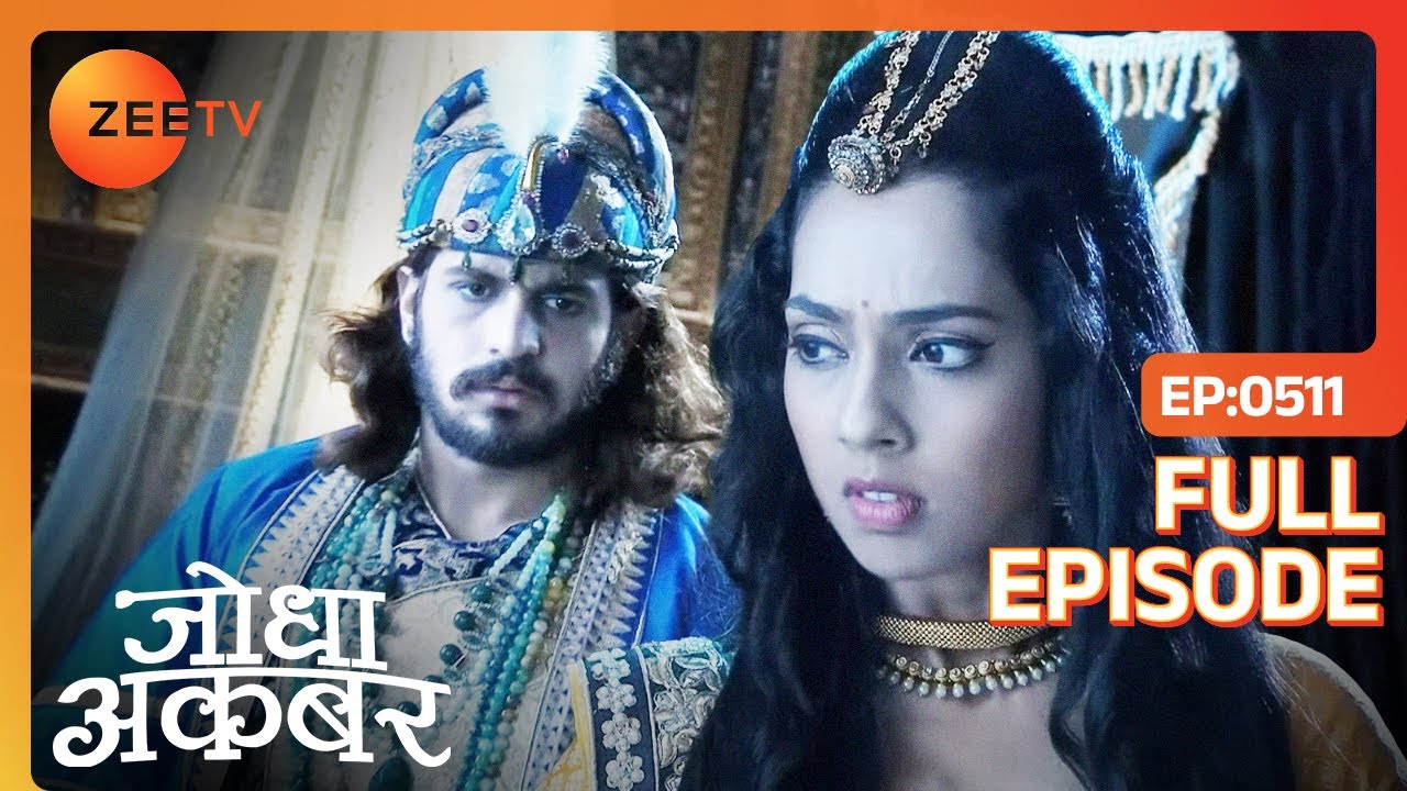 Laboni आयी Jodha के भेस में Akbar से मिलने | Jodha Akbar | Full Ep. 511 | ZEE TV
