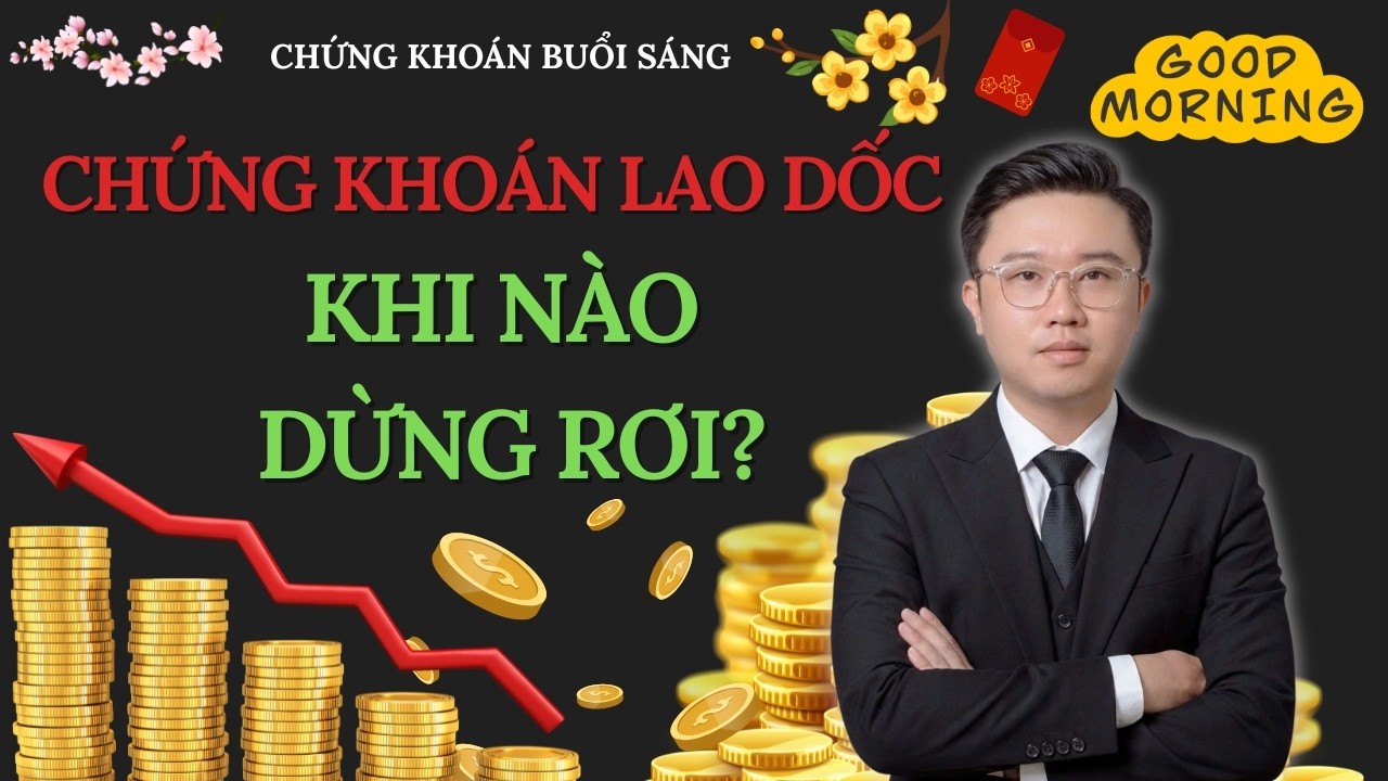 CHỨNG KHOÁN BUỔI SÁNG: Chứng Khoán Lao Dốc: Khi Nào Dừng Rơi? Mốc Hỗ Trợ Cần Theo Dõi