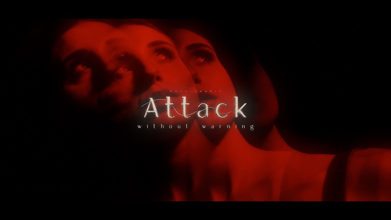 Anna-Sophie - Attack Without Warning (Official Music Video)